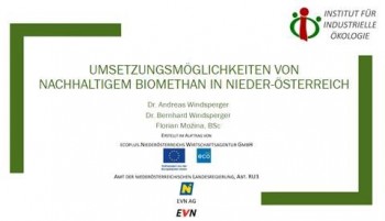 Studie: Umsetzungsmöglichkeiten von nachhaltigem Biomethan in Niederösterreich